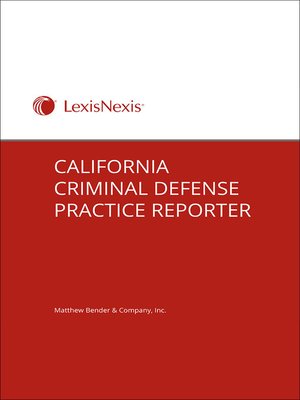 cover image of California Criminal Defense Practice Reporter